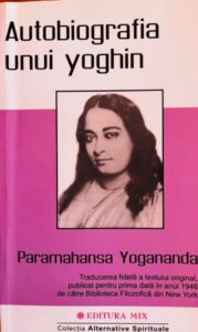 Paramahansa Yogananda Autobiografia unui yoghin