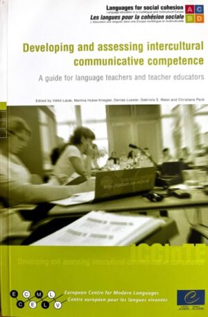 Developing and assessing intercultural communicative competence