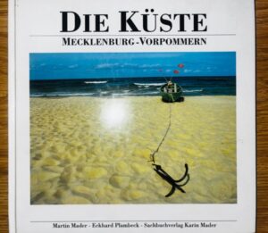 Die Kuste. Mecklenburg-Vorpommern