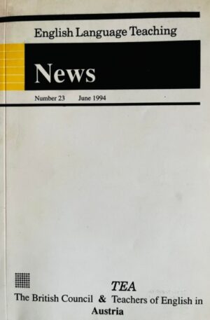 English Language Teaching. News, number 23, june 1994