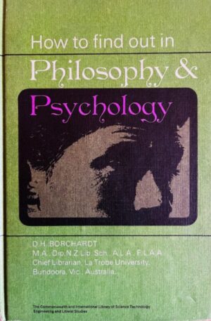 D. H. Borchardt How to find out in Philosophy & Psychology