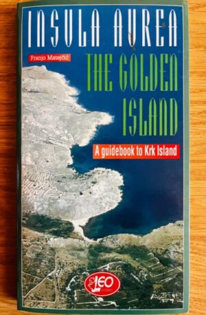 Insula Aurea. The golden island
