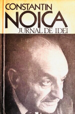 Constantin Noica Jurnal de idei