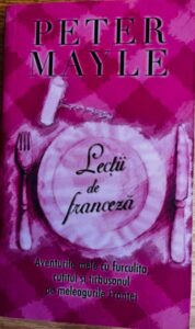 Peter Mayle Lectii de franceza