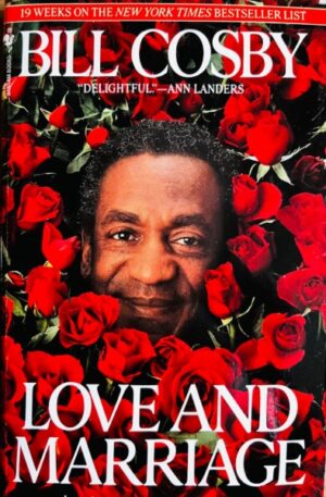 Bill Cosby Love and marriage