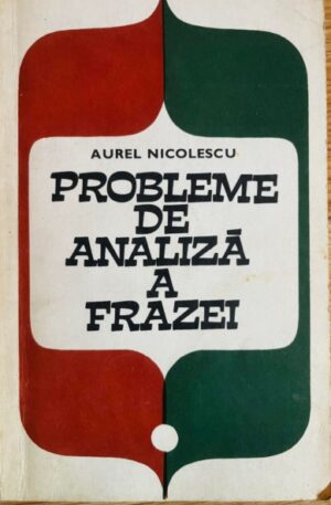 Aurel Nicolescu Probleme de analiza a frazei