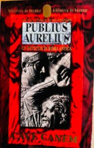 Danila Comastri Montanari Publius Aurelius. Un detectiv in Roma Antica, vol. 1