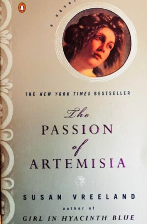 Susan Vreeland The Passion of Artemisia