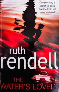 Ruth Rendell The Water's Lovely
