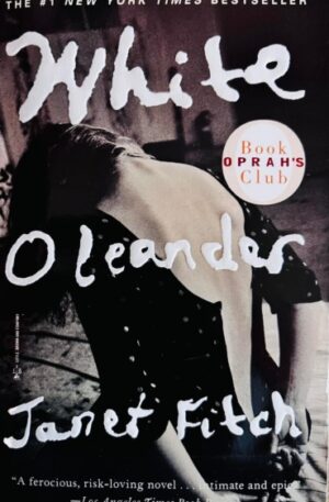 Janet Fitch White Oleander