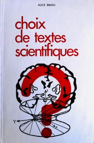 Alice Bratu Choix de textes scientifiques