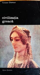 Civilizatia greaca, vol. 1