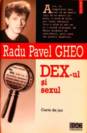 Radu Pavel Gheo Dex-ul si sexul