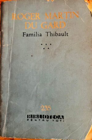 Familia Thibault, vol. 5