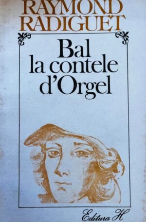 Raymond Radiguet Bal la contele d'Orgel