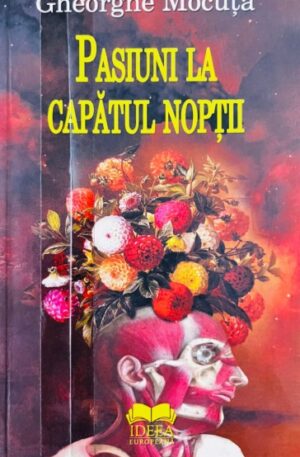 Gheorghe Mocuta pasiuni-la-capatul-noptii