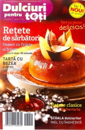 Revista Dulciuri pentru toti, nr. 1