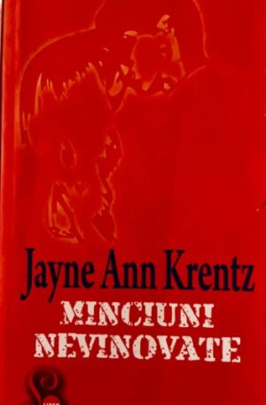 Jayne Ann Krentz Minciuni nevinovate