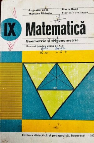 Matematica. Geometrie si trigonometrie. Manual pentru clasa a IX-a