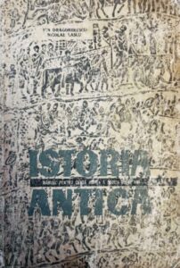 Istoria antica. Manual pentru clasa a IX-a Ion Dragomirescu, Nicolae Lascu