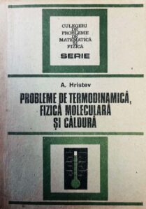 Probleme de termodinamica, fizica moleculara si caldura