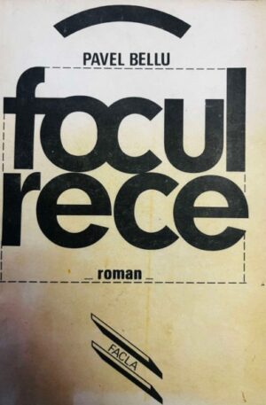 Pavel Beliu Focul rece