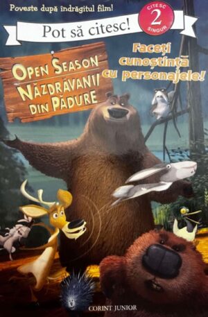 Open Season. Nazdravanii din padure