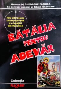 Gheorghe Florica Batalia pentru adevar