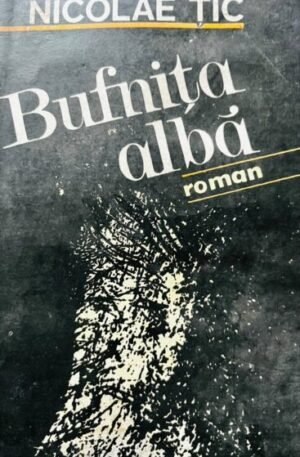 Nicolae Tic Bufnita alba
