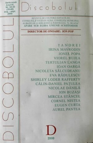 Revista de Cultura Discobolul, Anul IV, nr. 32-33 (39-40) aug.-sept. 2000