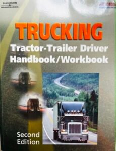 Trucking. Tractor-Trailer Driver. Handbook/workbook