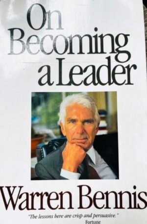 Warren Bennis On Becoming a Leader
